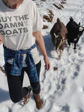 Load image into Gallery viewer, Buy The Damn Goats Unisex T-Shirt
